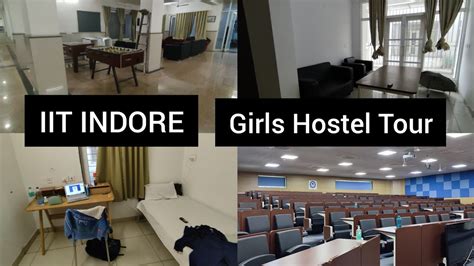 Iit Indore Girls Hostel Tour And Classroom Tour St4 Workshop 2022 Iiser Girl In Iit Youtube