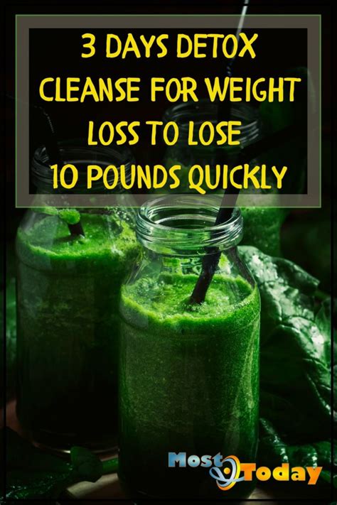 Detox Cleanse For Weight Loss In 3 Days To Lose 10 Pounds Quickly