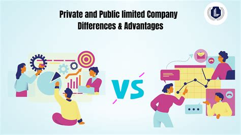 Private And Public Limited Company Differences And Advantages