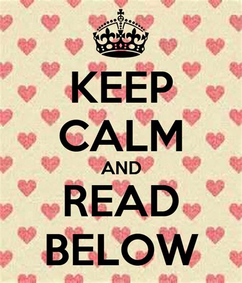 Keep Calm And Read Below Keep Calm And Carry On Image Generator
