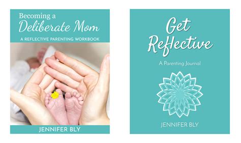 Parenting Combo Becoming A Deliberate Mom And Get Reflective Parenting