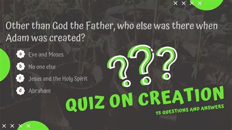 quiz on creation 15 questions and answers bible trivia on creation bible quiz about