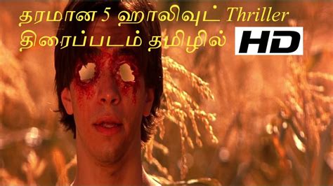 5 Tamil Dubbed Hollywood Thriller Movies Youtube