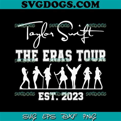 Taylor Swift The Eras Schedule Tour Svg Png 1