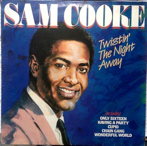 Sam Cooke Twistin The Night Away 1984 Vinyl Discogs