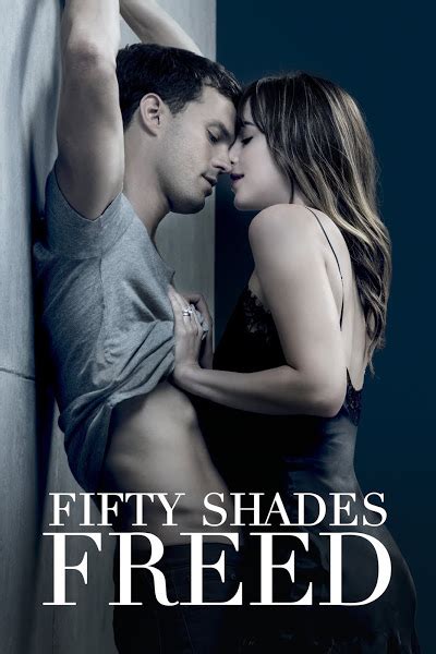 Dakota johnson, jamie dornan, arielle kebbel and others. Fifty Shades Freed (2018) - Movies | Avenger End Game ...
