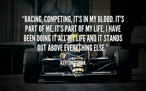 Racing Is Life Quotes Quotesgram
