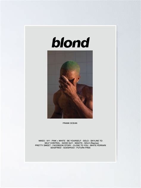Frank Ocean Blonde Album Poster Poster For Sale By Mayaatassi Redbubble