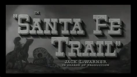 Ronald Reagan Western Movies Full Length Santa Fe Trail Youtube