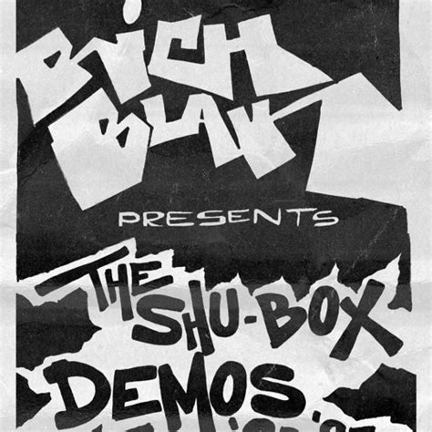 Stream Rich Blak Presents The Shu Box Demos 93 97 Ep Snippets By