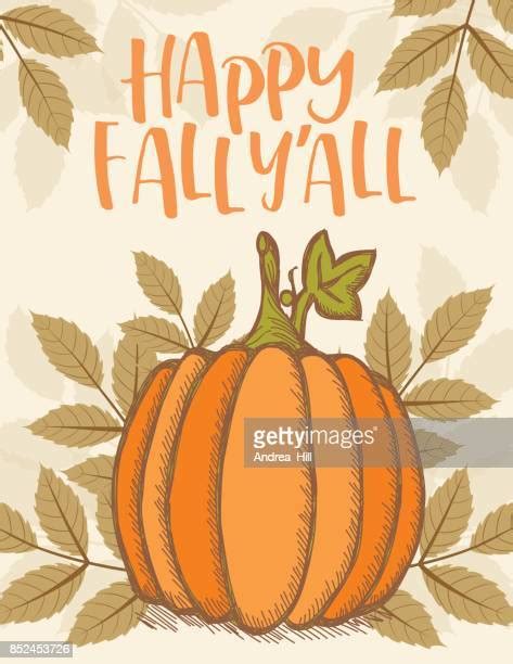 Happy Fall Yall Photos And Premium High Res Pictures Getty Images