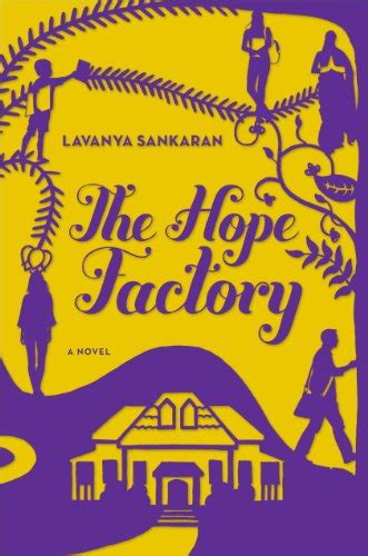 the hope factory a novel ebook sankaran lavanya amazon ca books