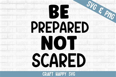 Be Prepared Not Scared Graphic By Crafthappysvg · Creative Fabrica