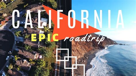 Epic California Road Trip Travel Film Youtube
