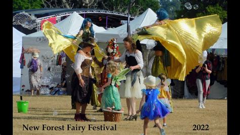 New Forest Fairy Festival 2022 Youtube