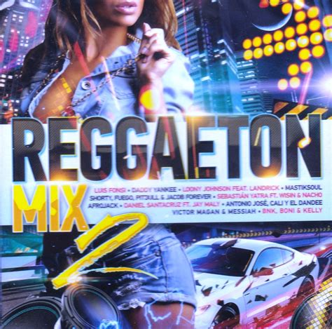 Reggaeton Mix 2 [cd] 2017 Amazon De Musik Cds And Vinyl