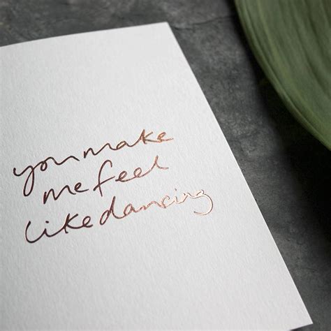 you make me feel like dancing love valentines card by text from a friend