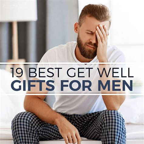 19 Best Get Well Ts For Men