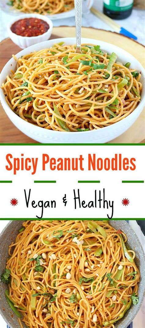 Even if you've resolved to clean up your diet, you may struggle with cutting out your favorite pasta and noodle dishes. Vegan Spicy Peanut Noodles, Spicy peanut noodles with sugar snap peas