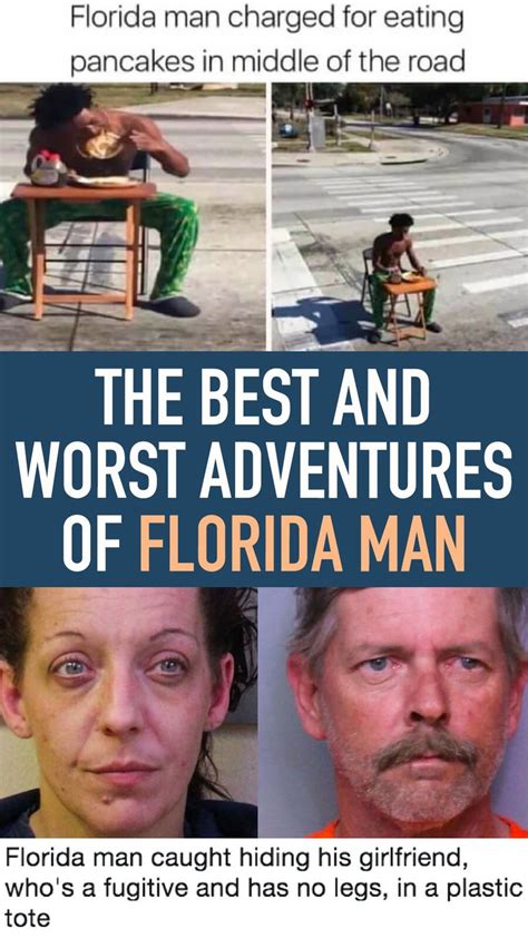 The Best And Worst Adventures Of Florida Man