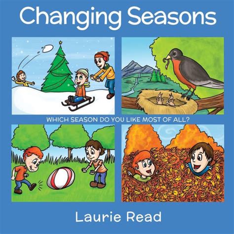 Changing Seasons By Laurie J Read Paperback Barnes And Noble