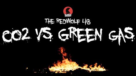 Redwolf Labs Co2 Vs Green Gas Which Is Better For Airsoft Rwtv