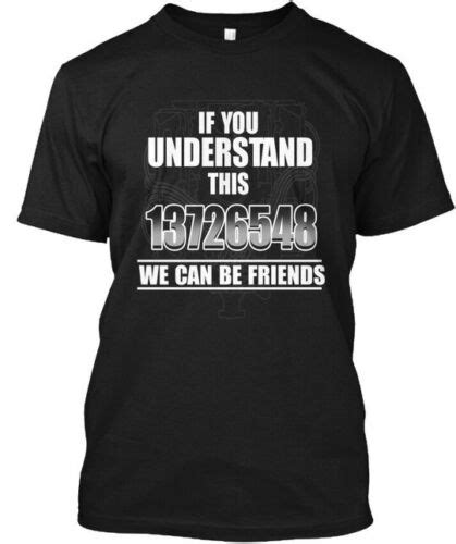 13726548 V8 Firing Order If You Understand This We T Shirt Ebay