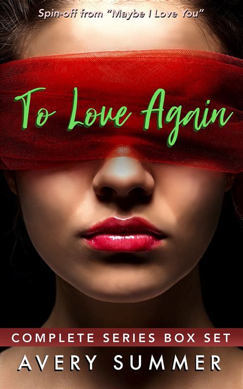 To Love Again A Steamy Lesbian Romance Box Set By Avery Summer Goodreads