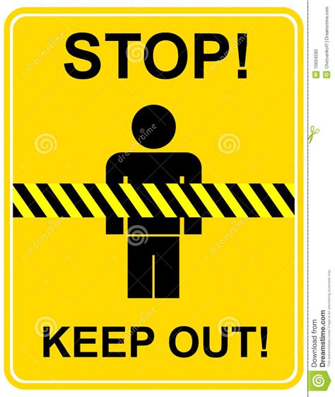 Stop Keep Out Sign Stock Photo Image 10604580