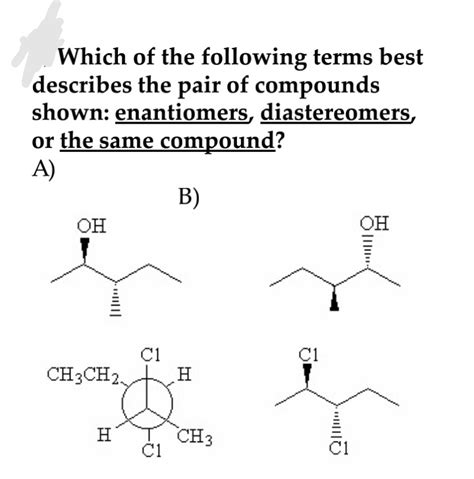 Solved Which Of The Following Terms Best Describes The Pair