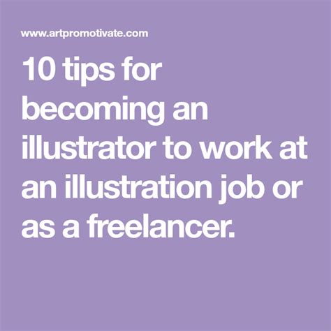 10 Tips For Becoming An Illustrator To Work At An Illustration Job Or