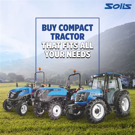 Buy Compact Tractor That Fits All Your Needs Solis World