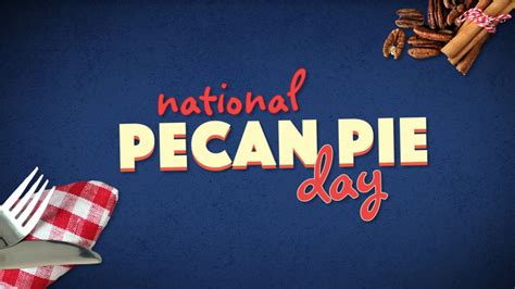 Celebrate Pecan Pie Day With A Slice That Will Drive You Nuts Abc11 Raleigh Durham