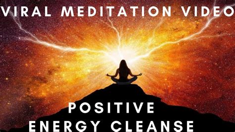 Positive Energy Meditation 10 Minute Meditation Youtube