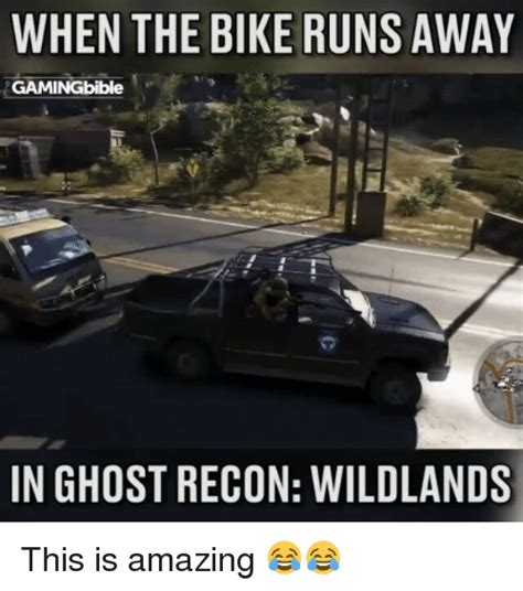 When The Bike Runs Away Gamingbible In Ghost Recon Wildlands This Is