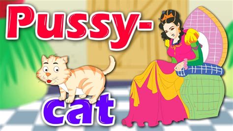 Pussycat Pussycat Nursery Rhyme English Nursery Rhyme With Lyrics Youtube