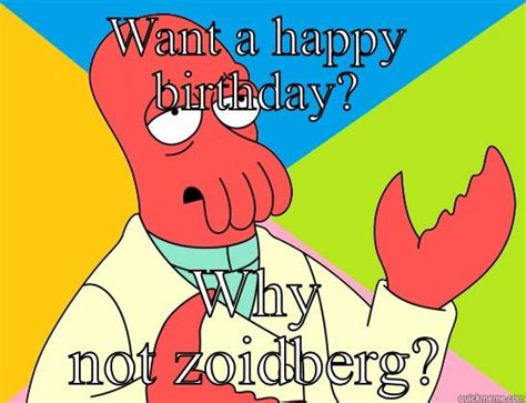 Zoidberg Birthday Quickmeme