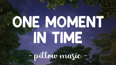 One Moment In Time Whitney Houston Lyrics 🎵 Youtube