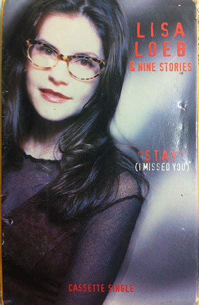 Lisa Loeb And Nine Stories Stay I Missed You Cassette Single Discogs