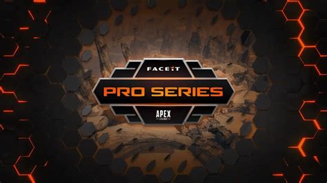 Faceit Announces Faceit Pro Series Apex Legends Hotspawn