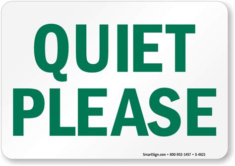 Quiet Please Sign Horizontal Sku S 4621