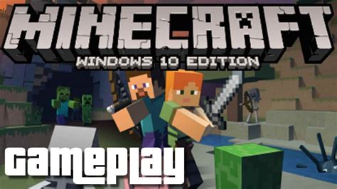 Minecraft Windows 10 Edition Gameplay Youtube