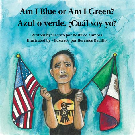 New Bilingual Book A Colorful Look At Kids In Mixed Status Families