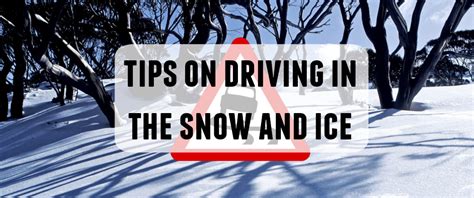 Tips On Driving In The Snow And Ice Dannyuk