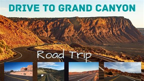 Drive To Grand Canyon Road Trip To Grand Canyon Youtube