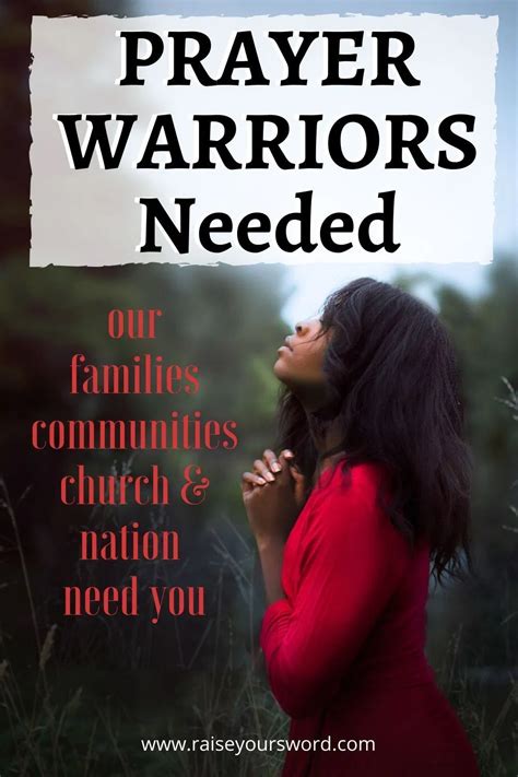 Prayer Warriors Needed Rise Up Prayer Warriors Our Prayers Are