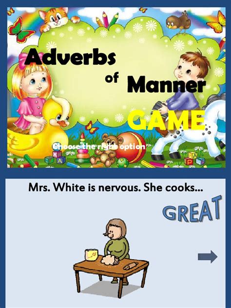 Ww2 ( unit 5) grammar 5.2 grade/level: Adverbs of Manner Game