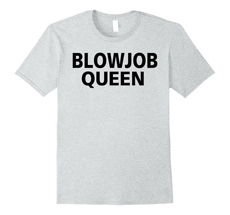 Blowjob Queen T Shirt White Art Artvinatee