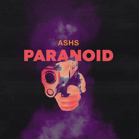 paranoid song and lyrics by ashs spotify