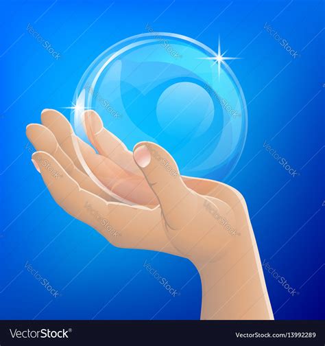 Hand Holding Bubble Or Glass Ball Royalty Free Vector Image